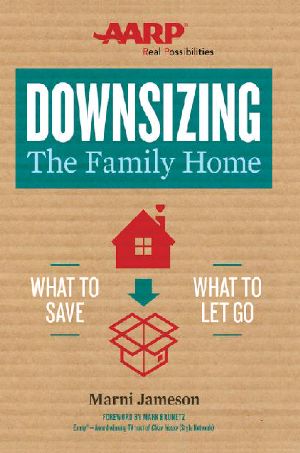 [Downsizing the Home 02] • Downsizing the Family Home · A Workbook